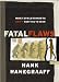 Fatal Flaws: What Evolutionists Don't Want You to Know