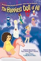 The Happiest Doll of All: Based on Hans Christian Andersen's "Which was the Happiest?" 1495351491 Book Cover