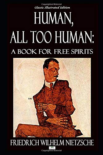 Human, All Too Human: A Book for Free Spirits -... 1079924396 Book Cover