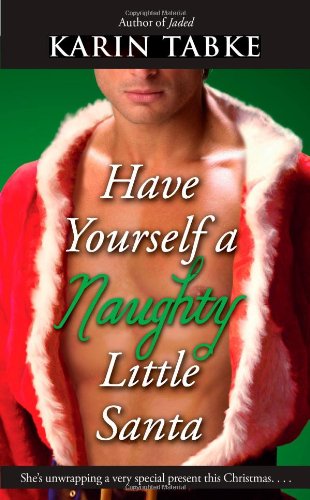 Have Yourself a Naughty Little Santa (Hot Cops, Book 4)