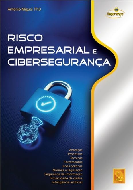 Risco empresarial e cibersegur...