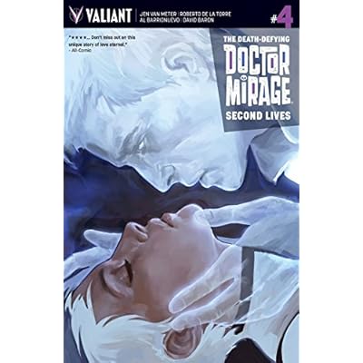 The Death-Defying Dr. Mirage: Second Lives #4