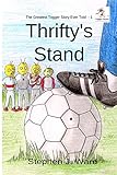 Thrifty's Stand: Part One of The Greatest Togger Story Ever Told