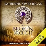 The Broken Brooch: The Celtic Brooch, Book 5
