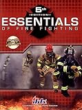Essentials of Fire Fighting