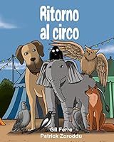 Ritorno Al Circo 2930821108 Book Cover