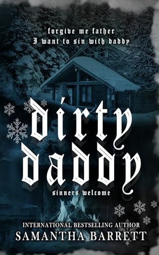Dirty Daddy (Sinners Welcome) (English Edition)
