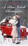 A Bleu Streak Christmas (The Bleu Series Book 2)