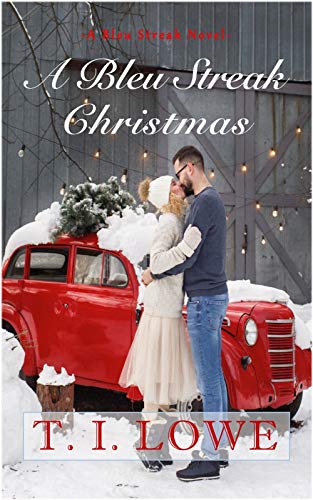 A Bleu Streak Christmas (The Bleu Series Book 2)