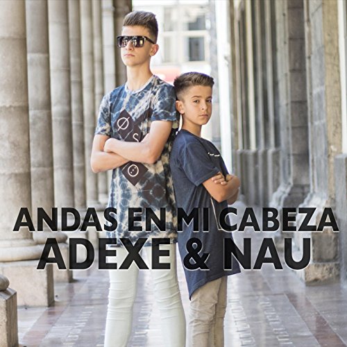 Adexe & Nau