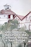  Memoria histórica das vilas da Graña, da Cabana, Brión e San Felipe
