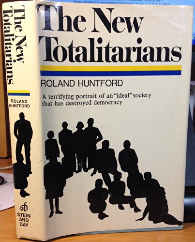 The new totalitarians 0812814088 Book Cover