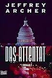  Das Attentat (Allgemeine Reihe. Bastei Lübbe Taschenbücher)