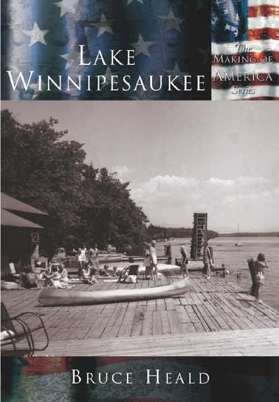 Lake Winnipesaukee (NH) (Making of America)