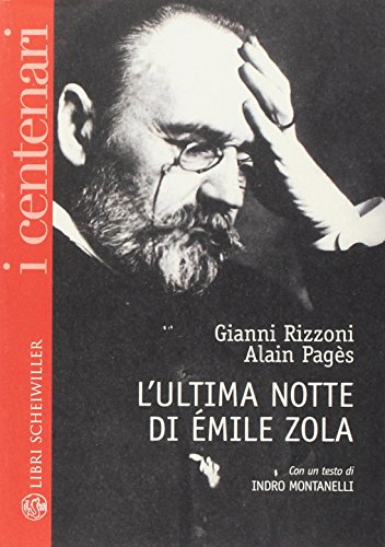  L\'ultima notte di Émile Zola