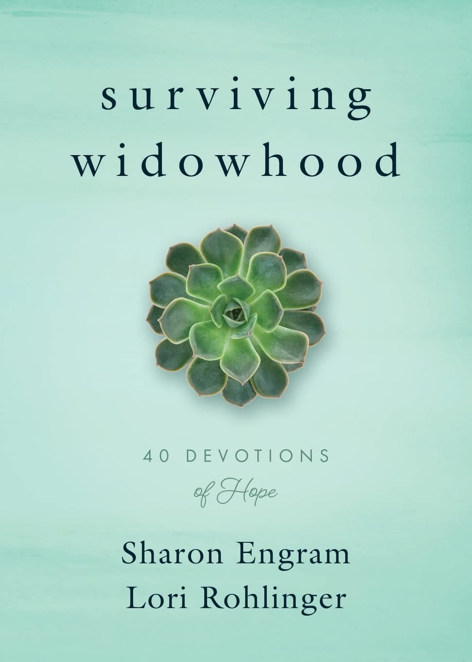 Surviving Widowhood: 40 Devotions of Hope