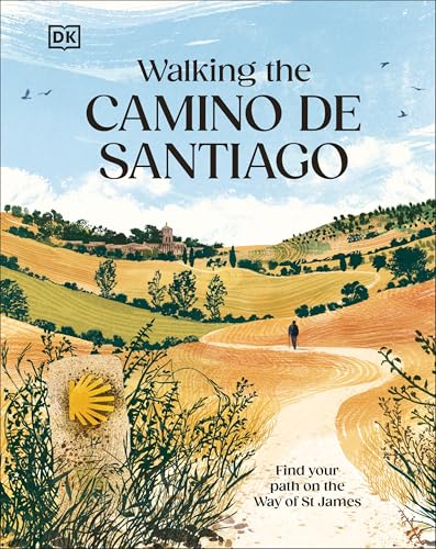 Walking the Camino de Santiago: Find your path on the Way of St James