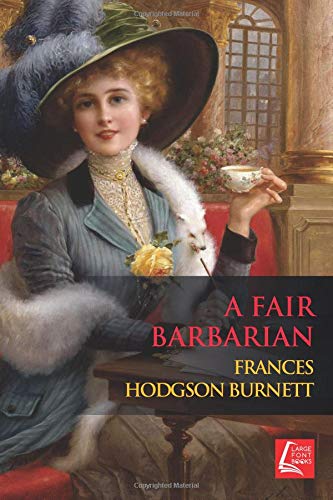 A Fair Barbarian 1726073106 Book Cover
