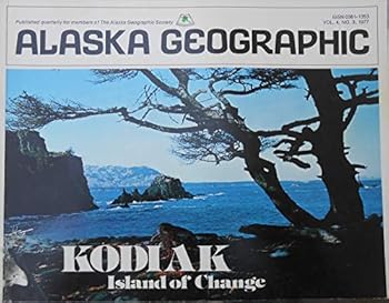 Paperback Kodiak, island of change (Alaska geographic) Book