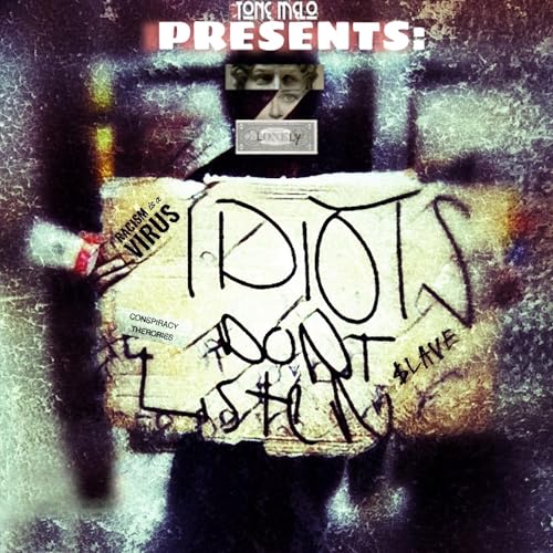 Couverture de Idiots Don't Listen