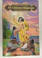 Sri Caitanya-bhagavata of Srila Vrndavana Dasa Thakura, Madhya-khanda, Part 1, 2, 3 B00YURANN8 Book Cover