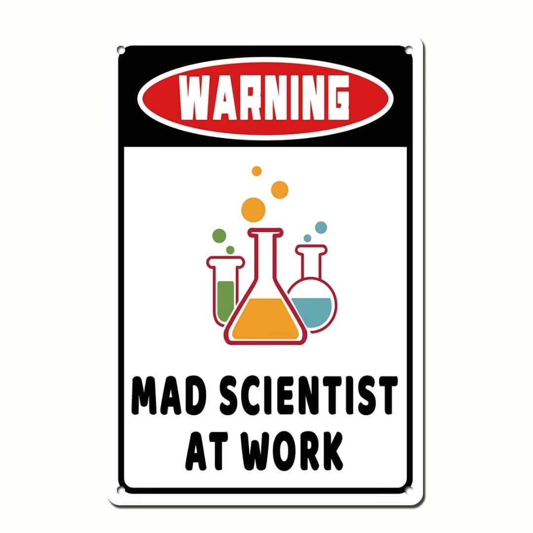Mad Scientist at Work Funny Wall Decor Tin Sign 12x8 Inch for Home Bar Cafe Pub Farmhouse Garage Bedroom Chemistry Classroom Science Poster Gifts, Boys Gift