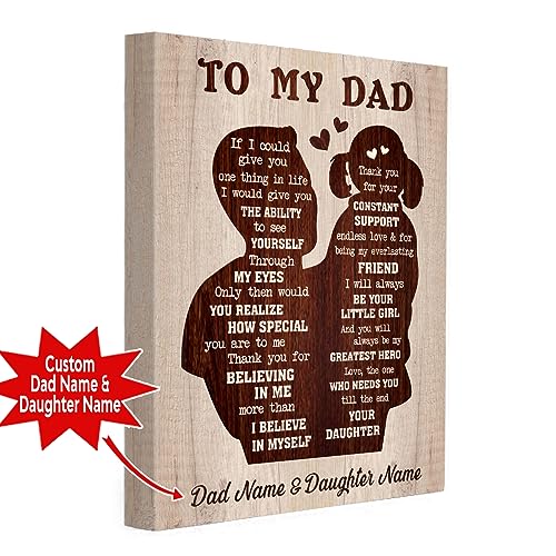 C70313 Personalized To My Dad I Will Always Be Your Little Girl Canvas, Custom Dad Canvas from Daughter with Names, Dad Name Canvas Wall Art Home Decor2