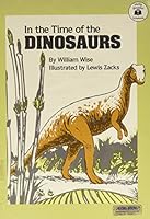 In the Time of the Dinosaurs 0590323512 Book Cover