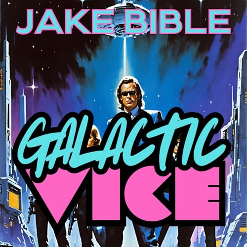 Page de couverture de Galactic Vice