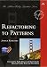 Refactoring to Patterns