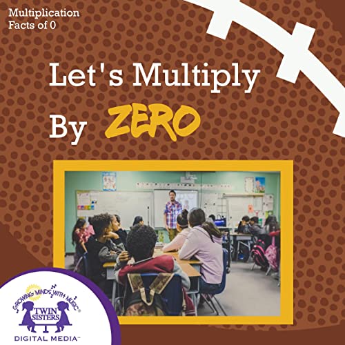 Let's Multiply by Zero by Karen Mitzo Hilderbrand, Kim Mitzo Thompson episode artwork