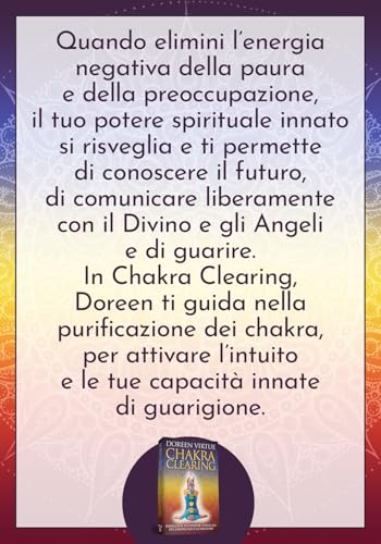 Chakra Clearing. Risveglia Il Tuo Potere Spirituale Di Conoscenza E Guarigione. Nuova Ediz. - 5