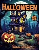 Halloween Malbuch - Für Kinder von 5-10 Jahren: süße, kindergerechte Halloween Malvorlagen für Mädchen und Jungen