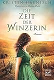  Die Zeit der Winzerin (Die Winzerin, 2)