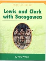 Lewis and Clark with Sacagawea 0618677208 Book Cover