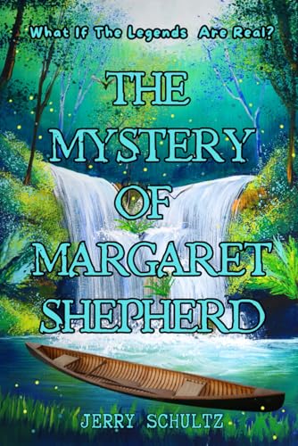 The Mystery of Margaret Shepherd (THE SHEPHERD CHRONICLES)
