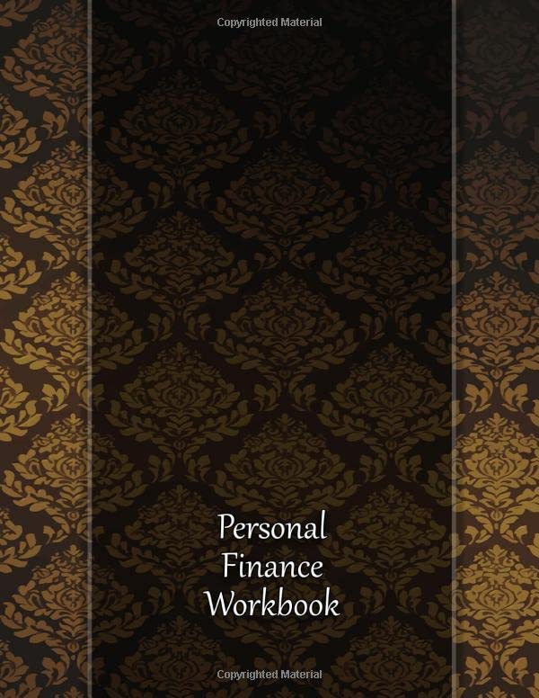 Personal Finance Workbook: Daily Weekly & Monthly Expense Tracker Organizer For Budget Planner And Financial Planner Workbook - Large Print Size 8.5x11" 130 Sheets Premium Quality