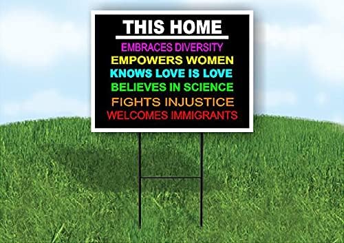 THIS HOME EMBRACES DIVERSITY - Double Sided Yard Sign ROAD SIGN with Stand
