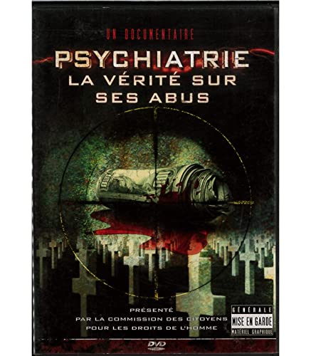 Psychiatrie la verite sur ses abus (documentaire)