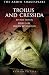 Troilus and Cressida: Third Series, Revised Edition (The Arden Shakespeare Third Series)