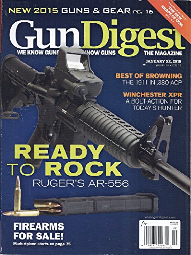 Gun Digest The Magazine (January 22, 2015 - Ruger's AR-556)