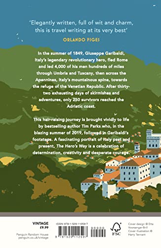 Image of The Hero's Way: Walking with Garibaldi from Rome to Ravenna