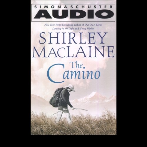 The Camino: A Journey of the Spirit
