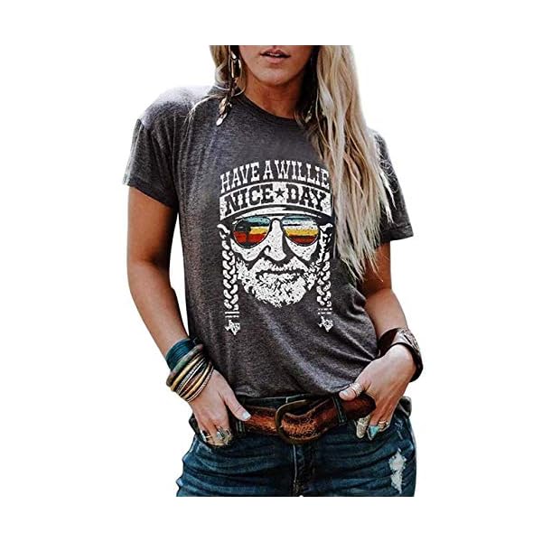 Have-a-Willie-Nice-Day-T-Shirt-Country-Music-Graphic-Tees-for-Women-Summer-Casual-Vacation-Shirts-Short-Sleeve-Tops VKEGNIO Country Concert T Shirt Women Let's Go Girls Steer Skull Shirts Concert Band Casual Tops Tee Country Music Gift Shirt(Large,Light Grey)