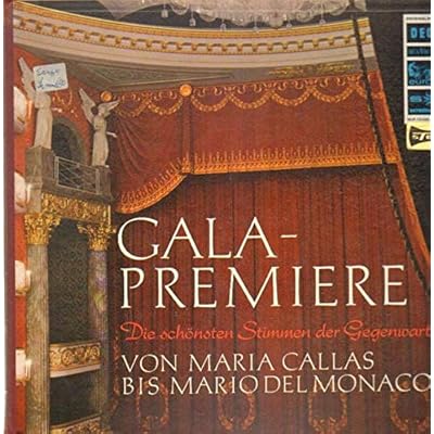 Gala Premiere, Die Sch&ouml;nsten Stimmen Der Gegenwart
