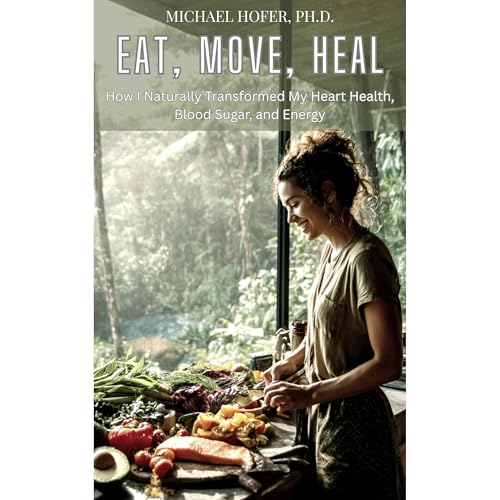 Eat, Move, Heal (Written by Michael Hofer) episode artwork