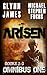 Arisen, Omnibus One