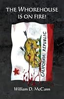 THE WHOREHOUSE IS ON FIRE! 1453806504 Book Cover