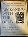 Reckoning with the Dead: The Larsen Bay Repatriation and the Smithsonian Institution