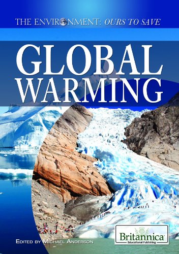 Global Warming (The Environment: Ours to Save)